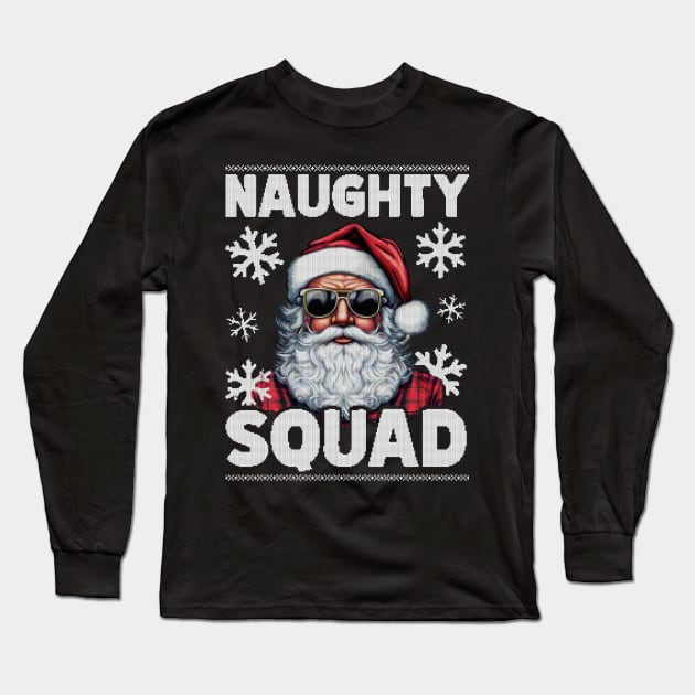 Naughty squad Long Sleeve T-Shirt by RusticVintager